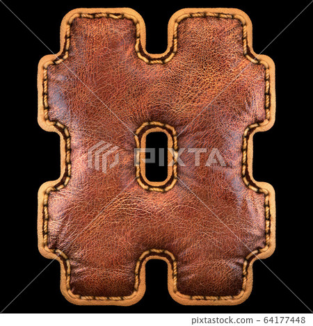 Symbol hash made of leather. 3D render font with skin texture on black background. Symbol hash made of leather. 3D render font with skin texture on black background. 64177448