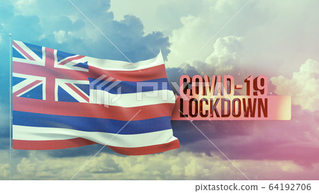 Coronavirus outbreak and coronaviruses influenza lockdown concept with flag of the states of USA. State of Hawaii flag Pandemic 3D illustration. Coronavirus outbreak and coronaviruses influenza lockdown concept with flag of the states of USA. State of Hawaii flag Pandemic 3D illustration. 64192706