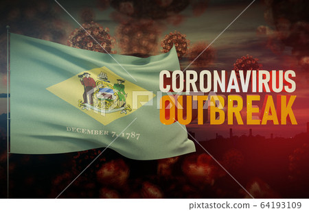 Coronavirus COVID-19 outbreak concept with flag of the states of USA. State of Delaware flag Pandemic 3D illustration. 64193109