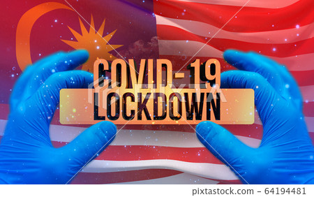 COVID-19 lockdown concept with backgroung of waving national flag of Malaysia. Pandemic 3D illustration. 64194481
