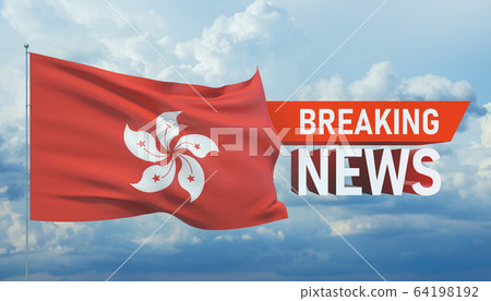 Breaking news. World news with backgorund waving national flag of Hong Kong. 3D illustration. 64198192