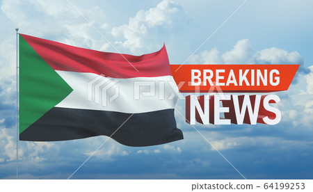 Breaking news. World news with backgorund waving national flag of Sudan. 3D illustration. 64199253