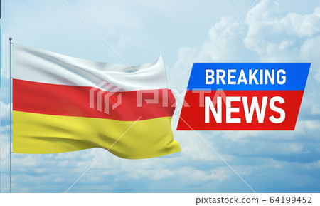 Breaking news. World news with backgorund waving national flag of South Ossetia. 3D illustration. Breaking news. World news with backgorund waving national flag of South Ossetia. 3D illustration. 64199452