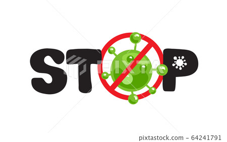Coronavirus pandemic. Stop Covid-19 outbreak logo. 64241791