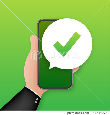 Smartphone with checkmark or tick notification in 64244076