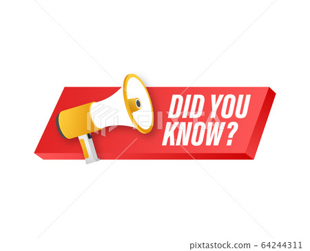 Megaphone label with did you know. Megaphone 64244311