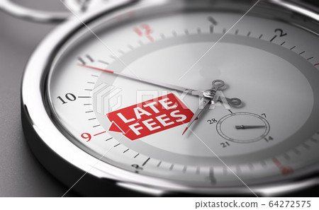 Due date concept. Charging late fees on unpaid 64272575