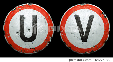 Set of public road signs in red and white with a capitol letters U, V in the center isolated on black background. 3d 64273979