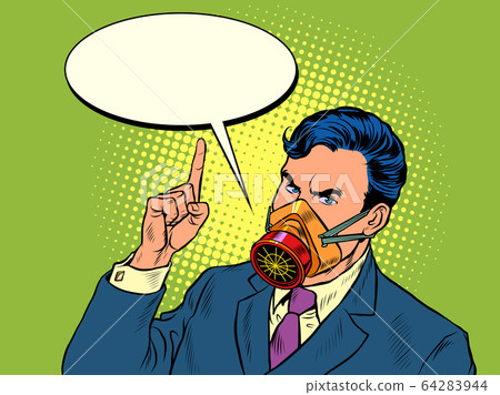 Quarantine epidemic. A politician or businessman warns of danger. Full face protective mask Quarantine epidemic. A politician or businessman warns of danger. Full face protective mask 64283944