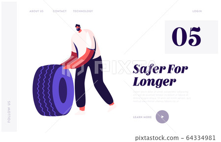 Reuse and Recycling Old Automobile Tires Website Landing Page. Man Rolling Worn Car Tyre for Giving for Recycle Factory 64334981