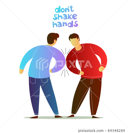 Two men do not shake hands. Instead of a handshake touch with your elbows Two men do not shake hands. Instead of a handshake touch with your elbows 64348284