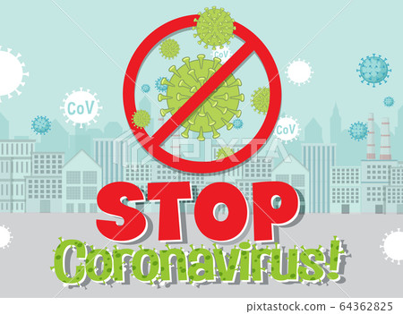 Coronavirus poster design with word stop - Stock Illustration [64362825 ...