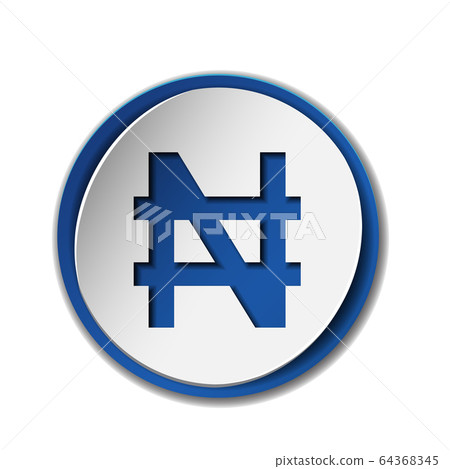 Naira currency sign on sticker label, isolated on white. 64368345