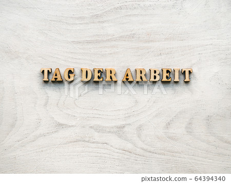 Labor Day. German Alphabet letters. Beautiful card Labor Day. German Alphabet letters. Beautiful card 64394340