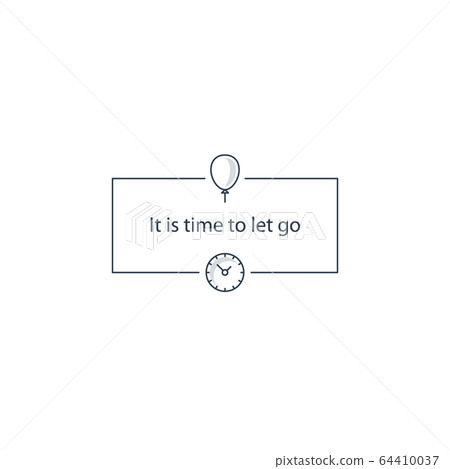 It is time to let go illustration 64410037