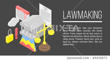 Lawmaking concept banner, isometric style Lawmaking concept banner, isometric style 64410071