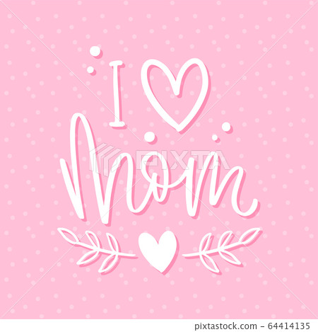 Poster for mom with text Poster for mom with text 64414135