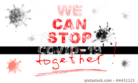 Poster - We can stop covid-19 together, vector EPS10 64431123