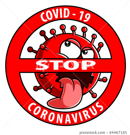 Corona Virus Stop Sign Corona Virus Stop Sign 64467185