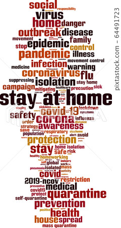 Stay at home word cloud Stay at home word cloud 64491723