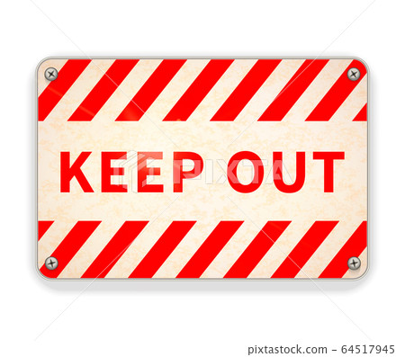 Bright glossy red and white metal plate, keep out warning sign on white 64517945