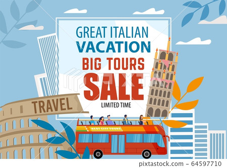 Great Italian Vacation Big Tour Sale Offer Advert Great Italian Vacation Big Tour Sale Offer Advert 64597710