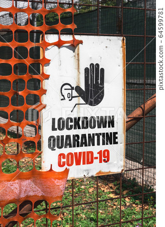 No access sign at construction area with COVID No access sign at construction area with COVID 64599781