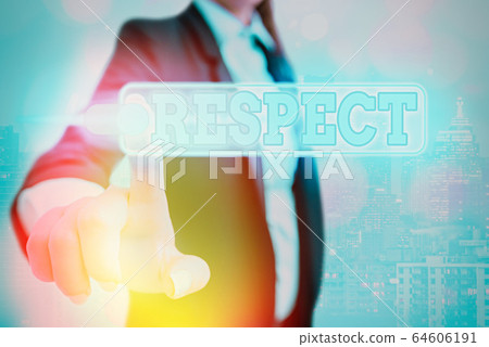 Conceptual hand writing showing Respect. Business Conceptual hand writing showing Respect. Business 64606191