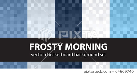 Checkerboard pattern set Frosty Morning. Vector Checkerboard pattern set Frosty Morning. Vector 64609740