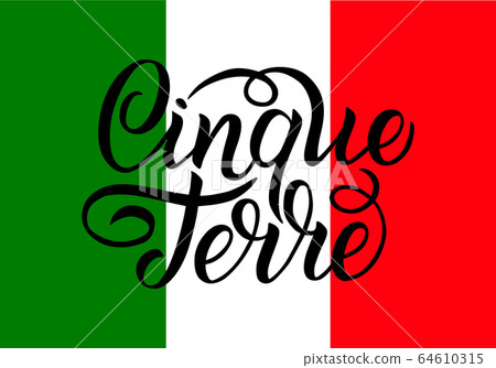 Handwritten inscription Cinque Terre and colors of the national flag of Italy on background. Hand drawn lettering. Calligraphic element for your design. Vector illustration Handwritten inscription Cinque Terre and colors of the national flag of Italy on background. Hand drawn lettering. Calligraphic element for your design. Vector illustration 64610315