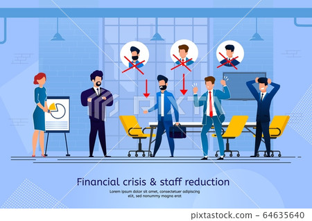 Financial Crisis and Staff Reduction Vector Banner Financial Crisis and Staff Reduction Vector Banner 64635640