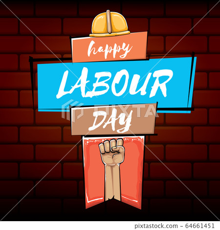 Happy labour day vector label with strong orange fist isolated on brick wall background. vector happy labor day background with man hand. red workers may day poster Happy labour day vector label with strong orange fist isolated on brick wall background. vector happy labor day background with man hand. red workers may day poster 64661451