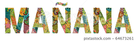 Word MANANA. Tomorrow in Spanish. Vector Word MANANA. Tomorrow in Spanish. Vector 64673261