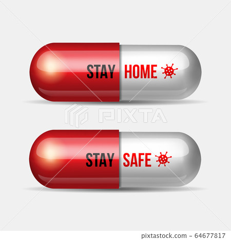 Illustration of a pill for Coronavirus Covid-19. STAY HOME is the best madicine for COVID-19 64677817