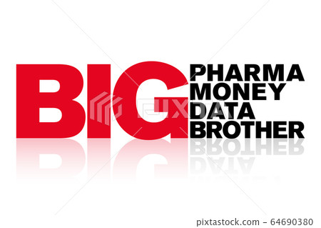 Big Pharma, Big Money, Data and Big Brother lettering. Words shown in capital letters. Bold red and black letters with a shadow effect. Isolated illustration on white background. Vector. 64690380