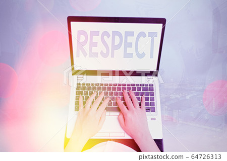 Conceptual hand writing showing Respect. Business 64726313