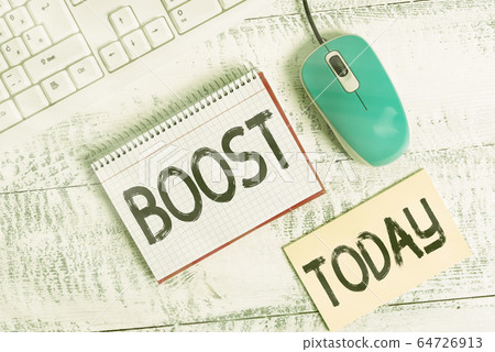Writing note showing Boost. Business photo Writing note showing Boost. Business photo 64726913