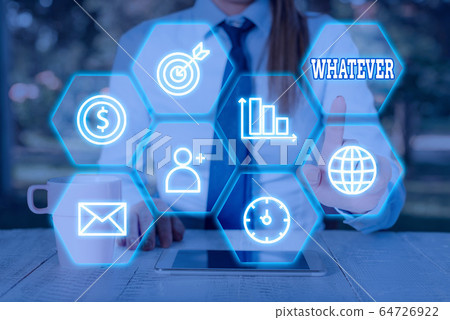Conceptual hand writing showing Whatever. Business Conceptual hand writing showing Whatever. Business 64726922