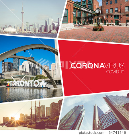 Collage Coronavirus Covid-19 Toronto, Canada. Collage Coronavirus Covid-19 Toronto, Canada. 64741346