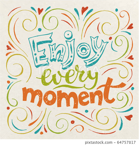 Enjoy every moment colored blackboard design... - Stock Illustration ...