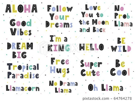 Hand drawn lettering collection. Set with colorful quotes Hand drawn lettering collection. Set with colorful quotes 64764278