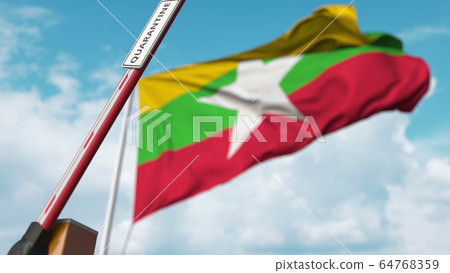 Opening boom barrier with QUARANTINE sign against the Myanma flag. Unrestricted entry in Myanmar. 3D rendering 64768359