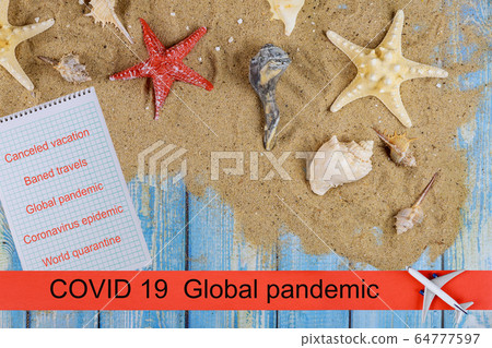 Baned travels with COVID-19 global pandemic Baned travels with COVID-19 global pandemic 64777597