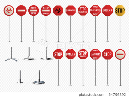 Traffic signs. Quarantine, biohazard, epidemic danger, and ets 64796892
