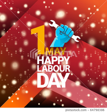 1 may Happy labour day vector label with strong protest fist isolated on red background with rays. vector happy labor day background or banner with man hand. workers may day poster 64798386