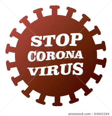 Stop coronavirus icon. 2019-nCoV Novel Coronavirus Bacteria. Pandemic medical concept. Stop coronavirus icon. 2019-nCoV Novel Coronavirus Bacteria. Pandemic medical concept. 64843164