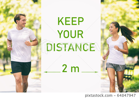 KEEP YOUR DISTANCE Covid-19 two meters warning for social distancing prevention text message sign. People walking in park street talking during walk run jog. Asian woman jogger running with man 64847947