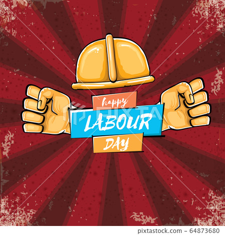 Happy labour day vector label with strong orange hand fist isolated on grunge red background with rays. vector happy labor day background with man hand. red workers may day poster design 64873680