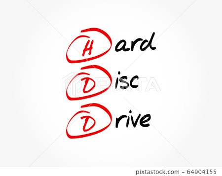 HDD - Hard Disc Drive acronym 64904155