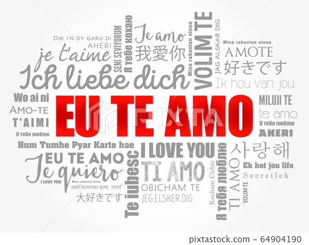 Eu Te Amo (I Love You in Portuguese) word cloud 64904190